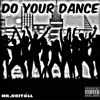 Do Your Dance - Single
