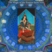The Magic of the Santoor from Iran artwork
