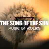 The Song of the Sun - Single album lyrics, reviews, download