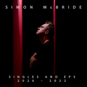 Singles and EPs: 2020 - 2022 - Simon McBride