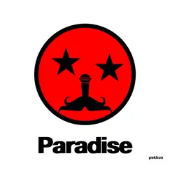 Paradise - Single by Pekkon album reviews, ratings, credits