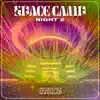 Live from Space Camp (Night 2) [DJ Mix] album lyrics, reviews, download