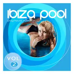 Ibiza Pool - Prog-House Collection, Vol. 2 by Various Artists album reviews, ratings, credits
