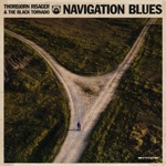 Thorbjørn Risager & The Black Tornado - Navigation Blues
