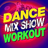 Dance Mix Show Workout artwork