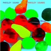 Parsley Sound - Spring's Near