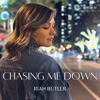 Chasing Me Down - Single