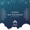 055 Surah Ar-Rahman artwork