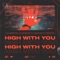 High With You artwork