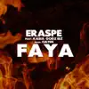 Stream & download Faya (feat. Kasia Godzisz) - Single