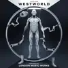 Stream & download Music from WestWorld