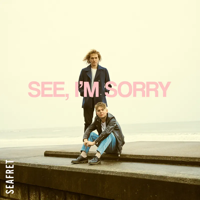 Seafret - See, I'm Sorry - Single (2023) [iTunes Plus AAC M4A]-新房子