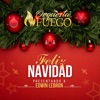 Feliz Navidad (feat. Edwin Lebron) - Single