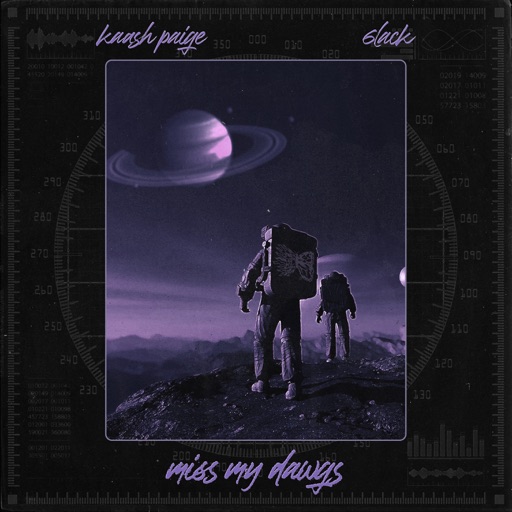 Art for Miss My Dawgs by Kaash Paige & 6LACK