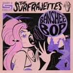 The Surfrajettes - Banshee Bop