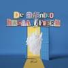 De Adentro Hacia Afuera - Single