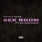 Sex Room (feat. Eli Alexander) - Nicole Rose lyrics