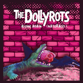 That's Not Even All - The Dollyrots