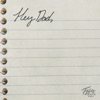 Hey Dad - Single