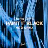Paint It Black - Single album lyrics, reviews, download