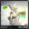 Ephesto & Rezonation - Pray for Me (Radio Edit)