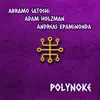 Polynoke (feat. Adam Holzman & Andreas Epaminonda) - Single album lyrics, reviews, download