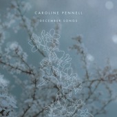 Caroline Pennell - Carol of the Bells