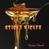 Sticky Wicked - Single, 2022