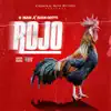 Rojo - Single album lyrics, reviews, download