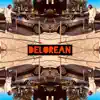 Delorean - Single album lyrics, reviews, download