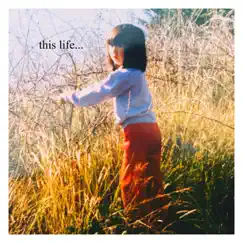 This Life... - Single by Lijie album reviews, ratings, credits