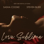New York Festival Of Song, Sasha Cooke & Steven Blier - Love Sublime