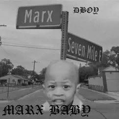 Marx Baby by DBoy album reviews, ratings, credits