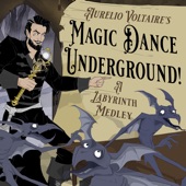 Magic Dance Underground / A Labyrinth Medley (Single Version) artwork