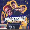 Stream & download Professora - Single