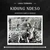 Kidung Ndeso - Single album lyrics, reviews, download