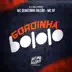 Gordinha Bololo song reviews