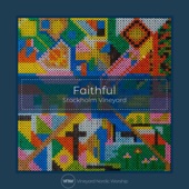Faithful: Stockholm Vineyard artwork