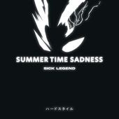 Summer Time Sadness Hardstyle Sped Up artwork