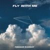 Fly With Me - Single