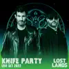 Knife Party Live at Lost Lands 2022 (DJ Mix) album lyrics, reviews, download
