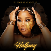 Halfway - Khanyisa