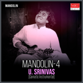 Mandolin - 4 (Instrumental) - U. Srinivas