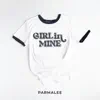 Girl In Mine - Single album lyrics, reviews, download