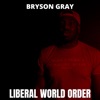 Liberal World Order - Single