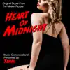 Heart of Midnight (Original Score from the Motion Picture) album lyrics, reviews, download