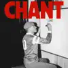 CHANT - Single album lyrics, reviews, download