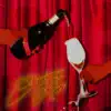 Chardonnay Kisses - Single album lyrics, reviews, download