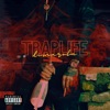 Traplife - Single