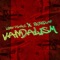 Vandalism - Lenny Pearce & Bigredcap lyrics
